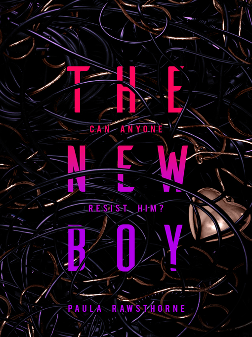 Title details for The New Boy by Paula Rawsthorne - Wait list